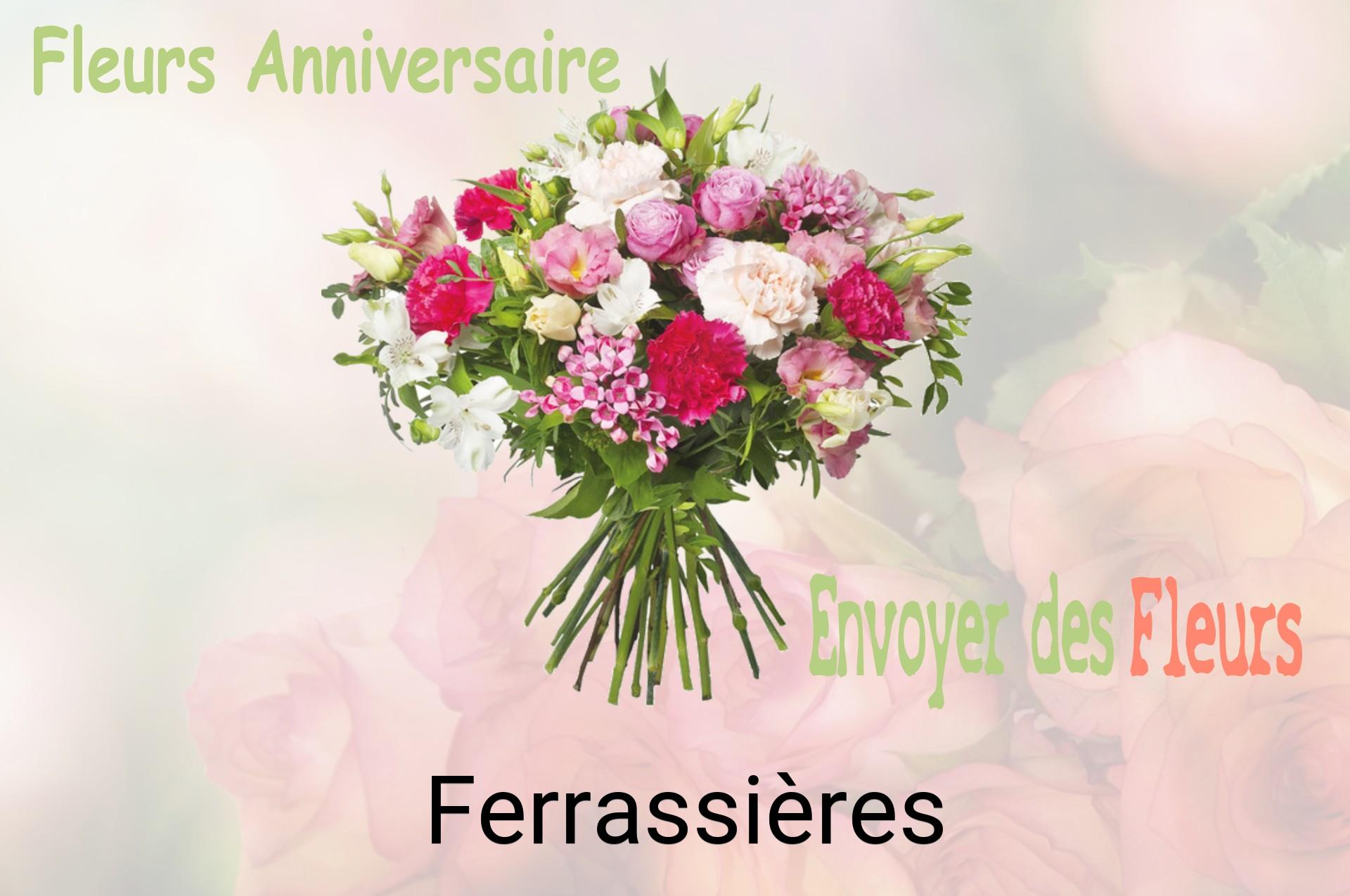 Bouquet de fleurs d’anniversaire livré à Ferrassières